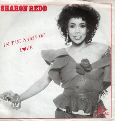 Sharon Redd - In the name of love + Never give you up (Vinylsingle)