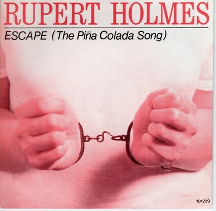 Rupert Holmes - Escape + Drop it (Vinylsingle)