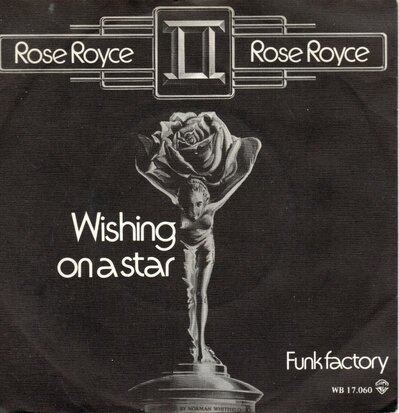 Rose Royce - Wishing on a star + Funk factory (Vinylsingle)