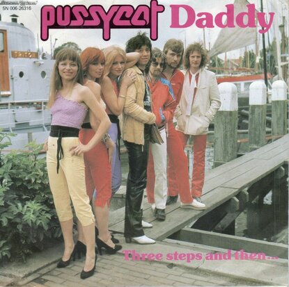 Pussycat - Daddy + Three steps and then? (Vinylsingle)