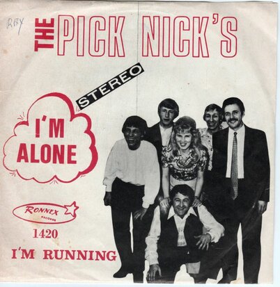 Pick Nick's - I'm alone + I'm running (Vinylsingle)