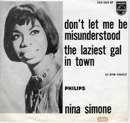 Nina Simone - Don't Let Me Be Misunderstood + The Laziest Gal In Town (Vinylsingle)