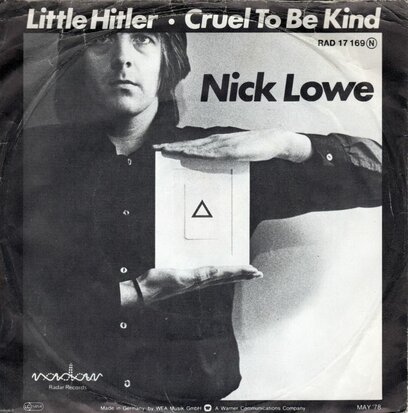 Nick Lowe - Little Hitler + Cruel To Be Kind (Vinylsingle)