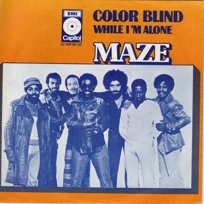 Maze - Color Blind + While I'm Alone (Vinylsingle)