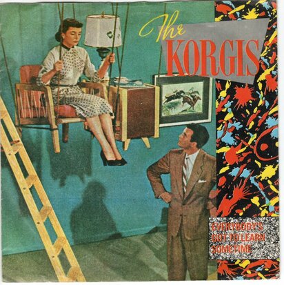 Korgis - Everybody's got to learn sometime + Dirty postcard (Vinylsingle)