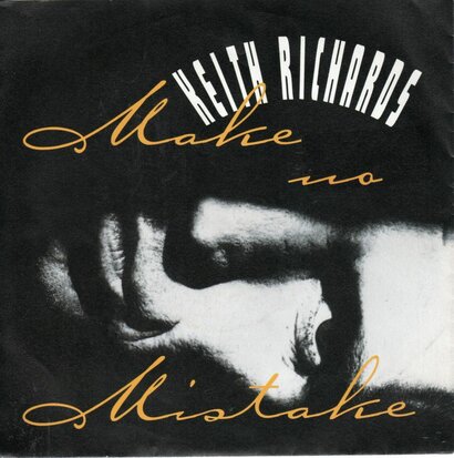 Keith Richards - Make No Mistake + It Means Alot (Vinylsingle)