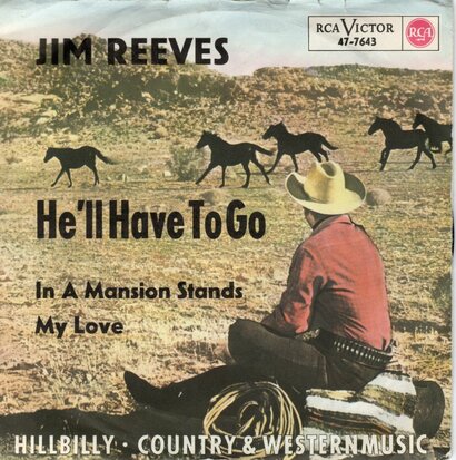 Jim Reeves - He'll have to go + In a mansion stands my love (Vinylsingle)