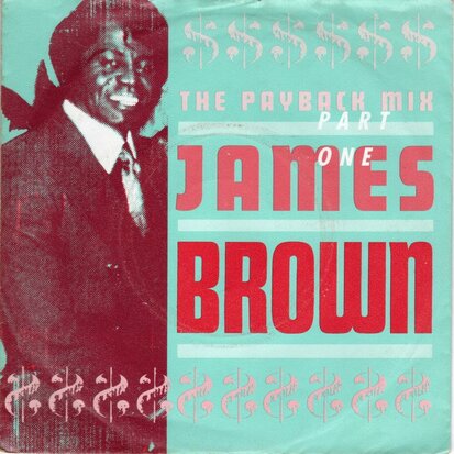 James Brown - Payback mix part one + Give it up or turnit a loose (Vinylsingle)