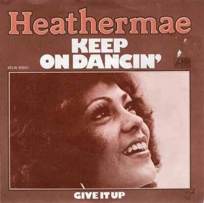 Heathermae - Keep on dancin' + Give it up (Vinylsingle)