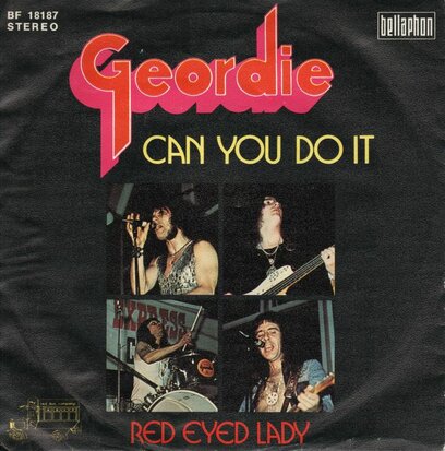 Geordie - Can you do it + Red eyed lady (Vinylsingle)