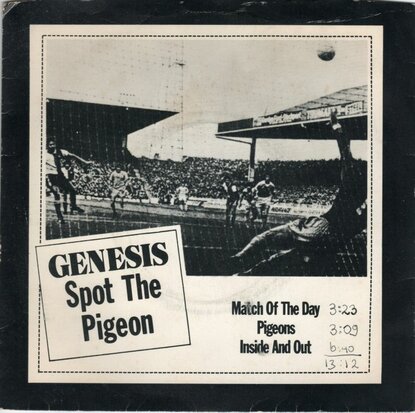 Genesis - Match of the day + Pigeons +Inside and out (Vinylsingle)