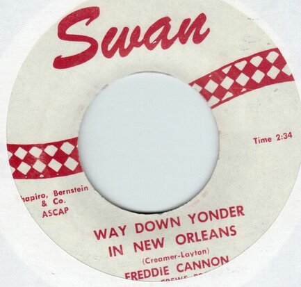 Freddy Cannon - Way down yonder in N.O. + Fractured (Vinylsingle)
