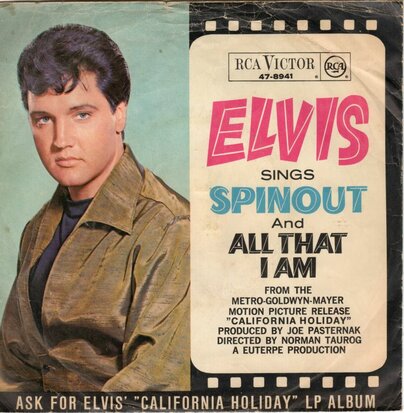 Elvis Presley - Spinout + All that I am (Vinylsingle)