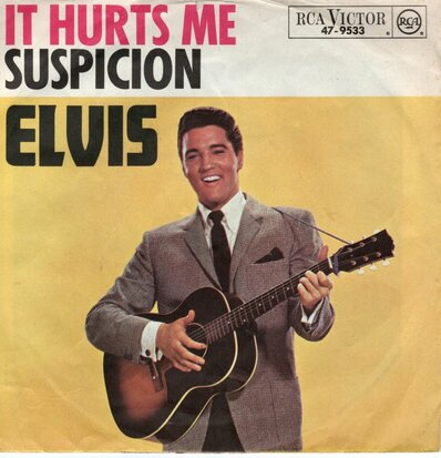 Elvis Presley - It hurts me + Suspicion (Vinylsingle)