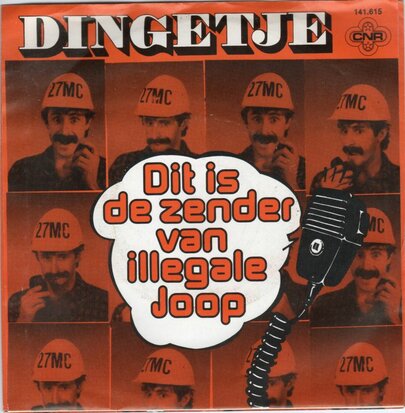 Dingetje - Dit is de zender van illegale Joop + part II (Vinylsingle)