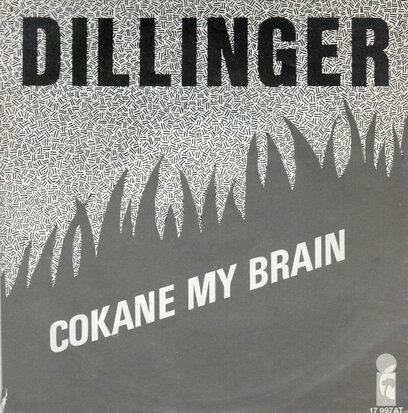 Dillinger - Cokane in my brain + Power bank (Vinylsingle)