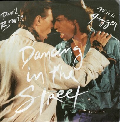 David Bowie & Mick Jagger - Dancing in the street + instrumental (Vinylsingle)