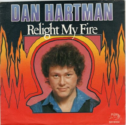 Dan Hartman - Relight my fire + Vertigo (Vinylsingle)