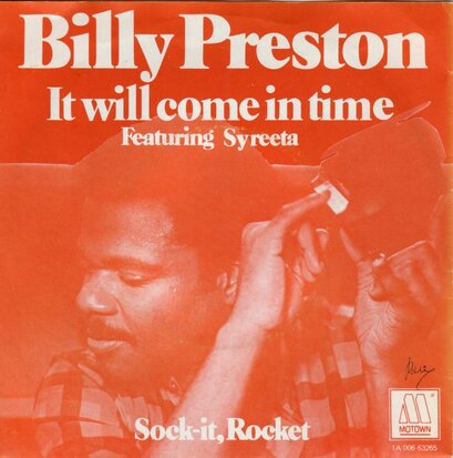 Billy Preston & Syreeta - It will come in time + Sock it, rocket (Vinylsingle)