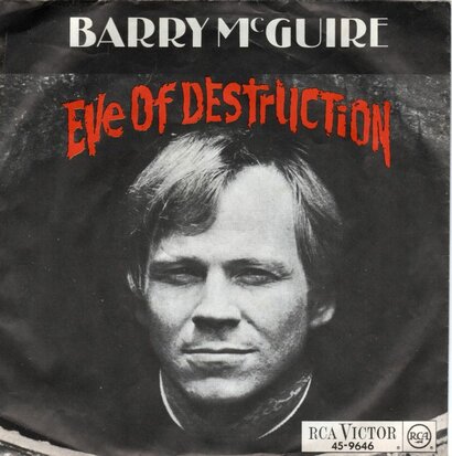 Barry McGuire - Eve of destruction + What exactly's the matter with me (Vinylsingle)