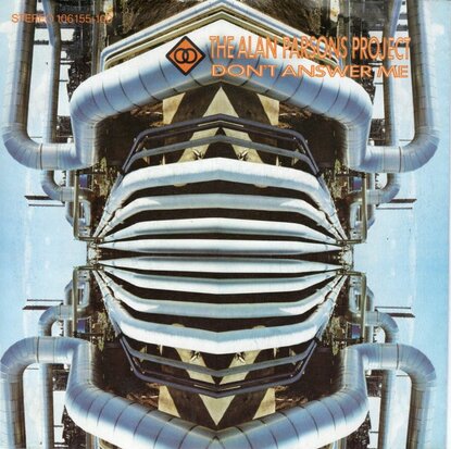 Alan Parsons Project - Don't answer me + You don't believe (Vinylsingle)