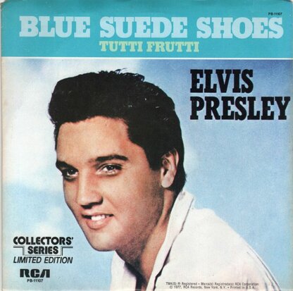 Elvis Presley - Blue suede shoes + Tutti frutti (Vinylsingle)