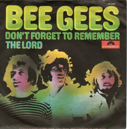 Bee Gees - Don't forget to remember + The lord (Vinylsingle)