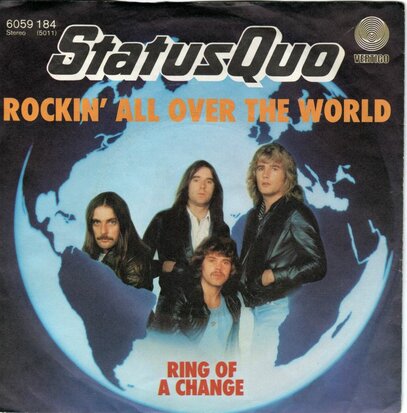 Status Quo - Rockin' all over the world + Ring for a chance (Vinylsingle)