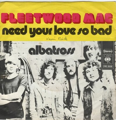 Fleetwood Mac - Need your love so bad + Albatross (Vinylsingle)