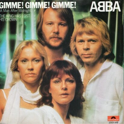 Abba - Gimme gimme gimme + The king has lost his crown (Vinylsingle)
