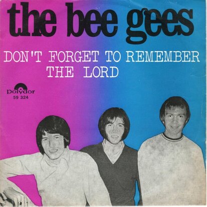 Bee Gees - Don't forget to remember + The lord (Vinylsingle)