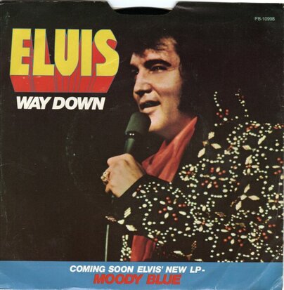 Elvis Presley - Way down + Pledging my love (Vinylsingle)