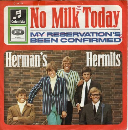 Herman's Hermits - No milk today + My reservation's been confirmed (Vinylsingle)
