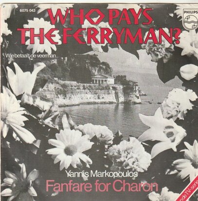 Yannis Markopoulos - Who pays the ferryman? + Fanfare for charon (Vinylsingle)
