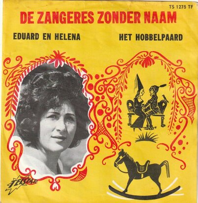 Zangeres Zonder Naam - Eduard en Helena + Het Hobbelpaard (Vinylsingle)