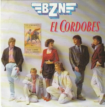 BZN - El cordobes + My everlasting love (Vinylsingle)