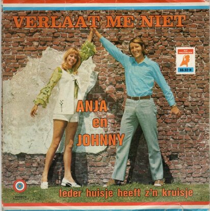 Anja & Johnny - Verlaat Me Niet + Ieder Huisje Heeft Z'n Kruisje (Vinylsingle)