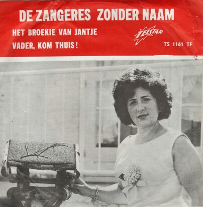 Zangeres Zonder Naam - Het broekie van Jantje + Vader, kom thuis (Vinylsingle)