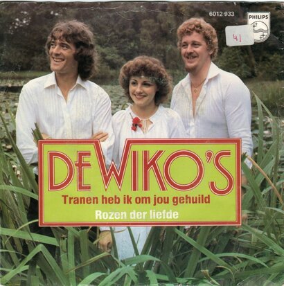 Wiko's - Tranen heb ik om jou gehuild + Rozen der liefde (Vinylsingle)