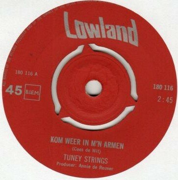 Tuney Strings - Kom Weer In M'n Armen + Alleen Jij (Vinylsingle)