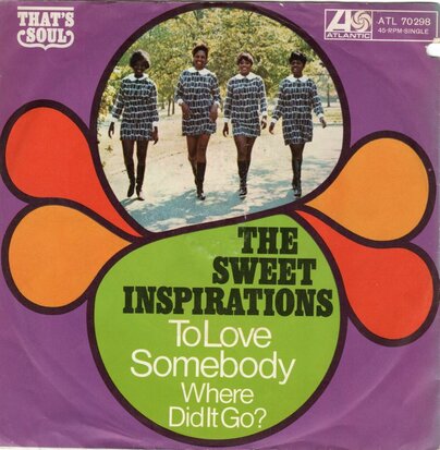 Sweet Inspirations - To Love Somebody + Where Did It Go (Vinylsingle)