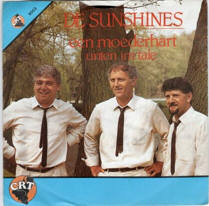 Sunshines - Een moederhart + Unten im tale (Vinylsingle)