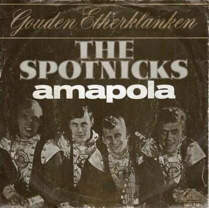 Spotnicks - Amapola + Orange blossom special (Vinylsingle)