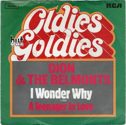 Dion & the Belmonts - I wonder why + A teenager in love (Vinylsingle)