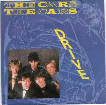 The Cars - Drive + Stranger eyes (Vinylsingle)