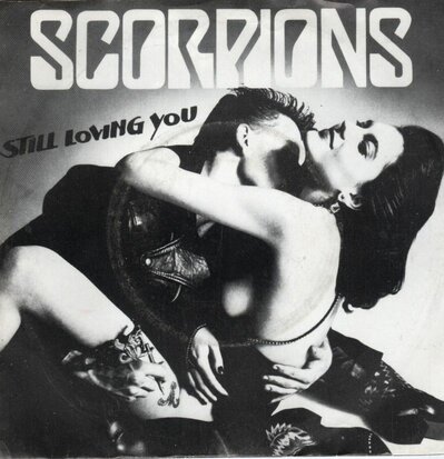 Scorpions - Still loving you + Holiday (Vinylsingle)
