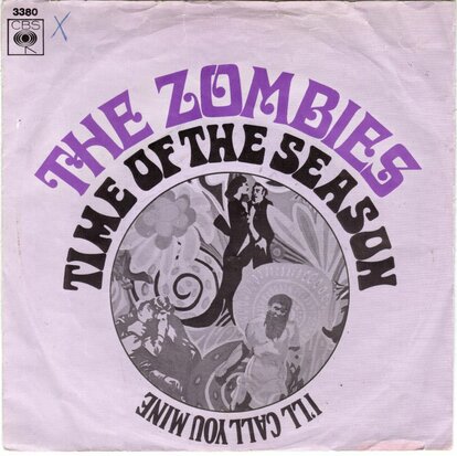 Zombies - Time of the season + I'll call you mine (Vinylsingle)