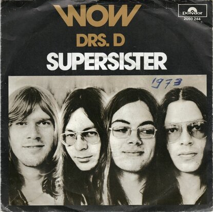 Super Sister - Wow + Drs. D (Vinylsingle)