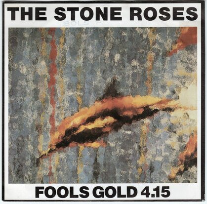 Stone Roses - Fools gold + What the wolrd is waiting for (Vinylsingle)