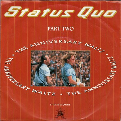 Status Quo - Anniversary waltz part II + Dirty water (Vinylsingle)